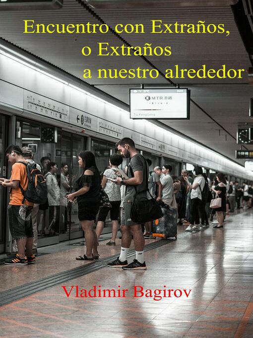 Cover image for Encuentro con Extraños, o Extraños a nuestro alrededor